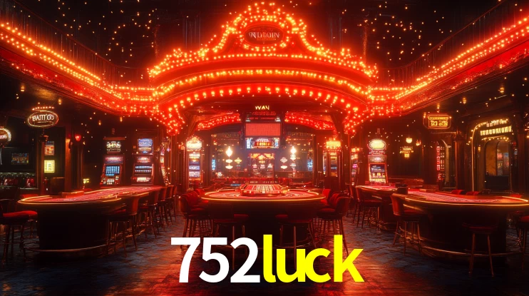 752luck bet